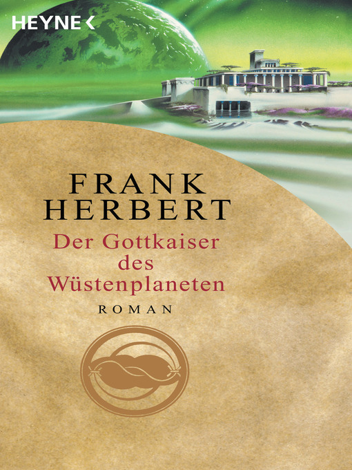 Title details for Der Gottkaiser des Wüstenplaneten by Frank Herbert - Available